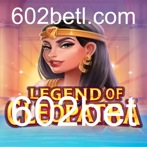 Descubra o Fascinante Mundo de LegendOfCleopatra no 602bet