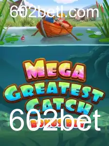 Descubra o Empolgante MegaGreatestCatchBonusBuy no Universo de Jogos 602bet